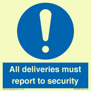 All deliveries must report to security